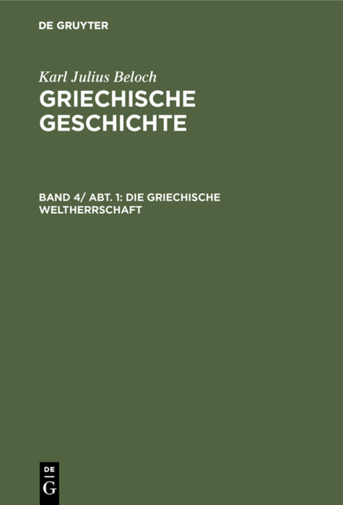 Die griechische Weltherrschaft